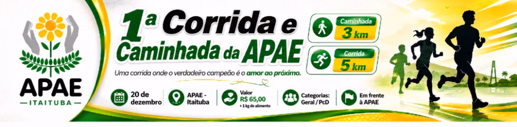 1ª Corrida e Caminhada da APAE