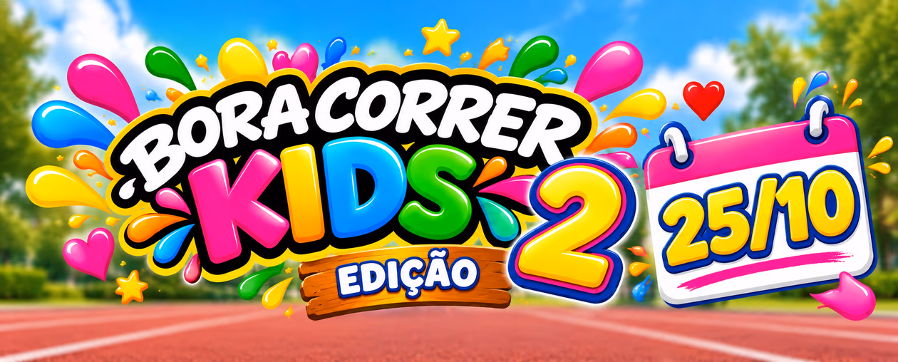 Bora Correr Kids - 2ª Edição