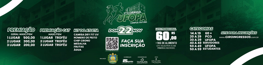 1ª Corrida UFOPA - Campus Itaituba