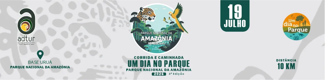 3ª Corrida e Caminhada Um Dia no Parque Nacional da Amazônia